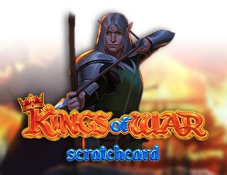 Kings Of War Scratchcard Review 2024